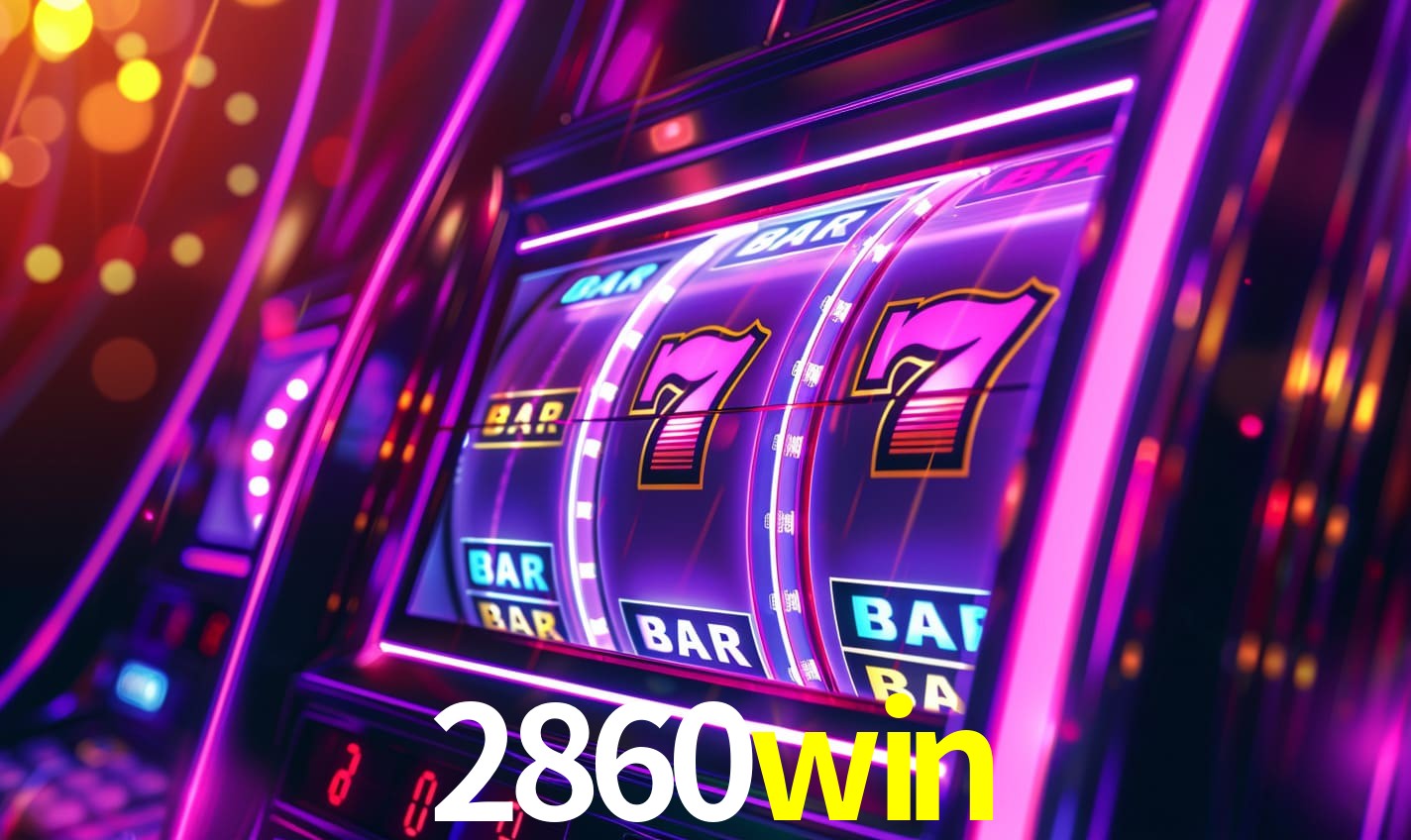 Bônus Generosos e Exclusivos no 2860win para Você!